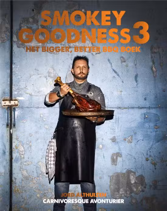 Smokey Goodness 3 - Bigger, Better BBQ