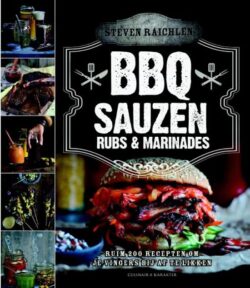 BBQ Sauzen rubs & marinades – Steven Raichlen