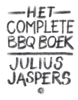 Het Complete BBQ Boek - Julius Jaspers