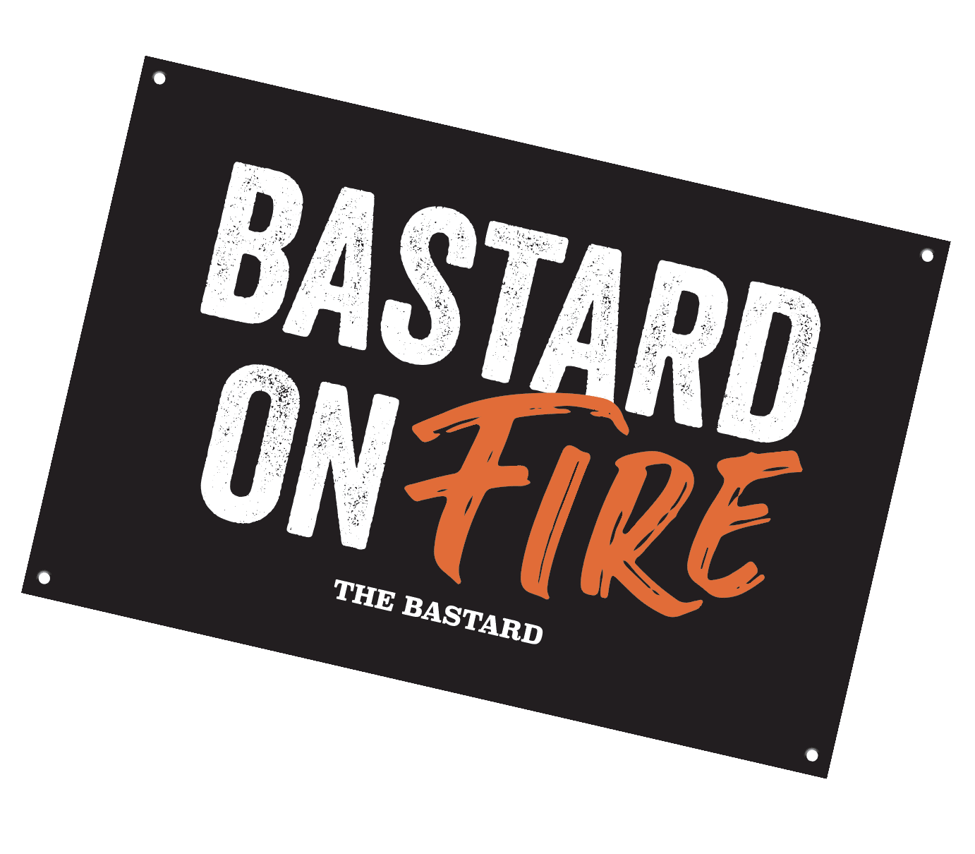 The Bastard Man Cave Plate 'Bastard on Fire'